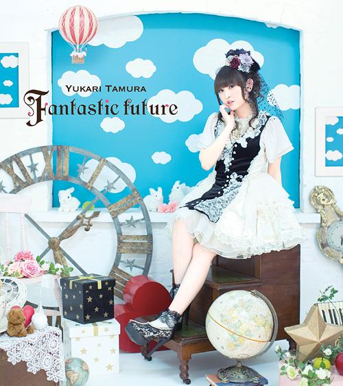 Tamura Yukari released the MV for her new single “Fantastic future”
