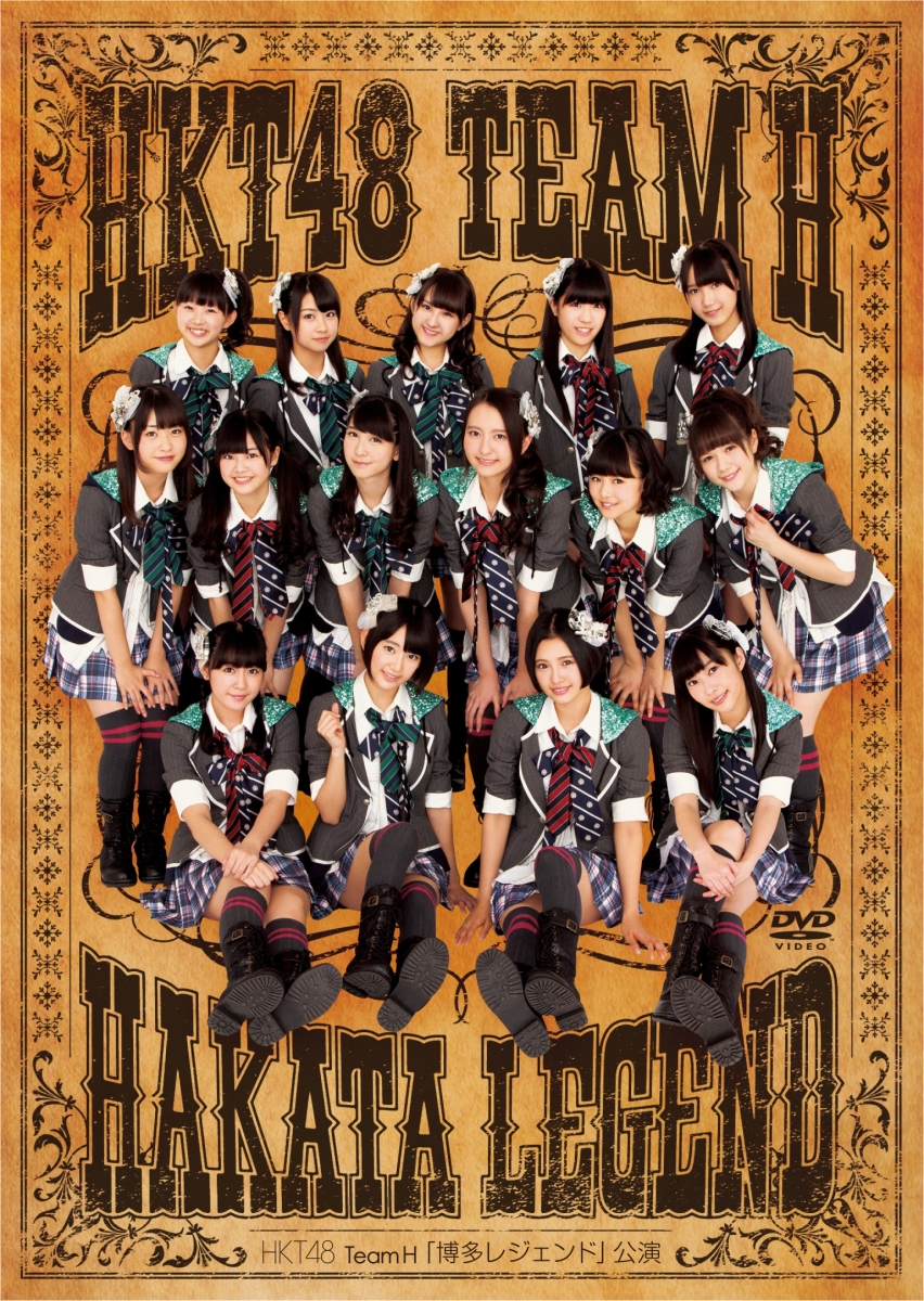 HKT48 TeamH to release DVD features their Live Performance “Hakata Legend”